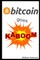 Bitcoin Goes Kaboom!