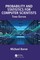 Baron, M: Probability and Statistics for Computer Scientists