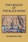 The Healing of the Black Family