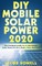 DIY Mobile Solar Power 2020