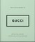 The Little Guide to Gucci