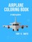 Airplane Coloring Book for Kids