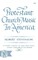 Protestant Church Music in America