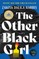 The Other Black Girl