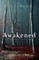 Awakened