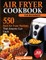Air Fryer Cookbook for Beginners