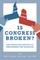 Is Congress Broken?