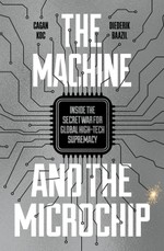 The Machine and the Microchip
