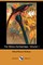 The Malay Archipelago, Volume I (Dodo Press)