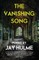 The Vanishing Song