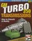 GM Turbo 350 Transmissions