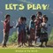 Let's Play