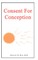 Consent for Conception