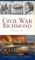 Civil War Richmond