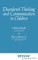Disordered Thinking and Communication in Children