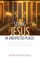 Seeing Jesus in Unexpected Places