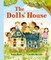 Rosie, T: Dolls' House