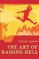 The Art of Raising Hell