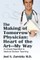 The Making of Tomorrow's Physician