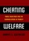 Cheating Welfare