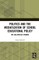 Politics and the Mediatization of School Educational Policy