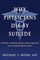 Why Physicians Die by Suicide