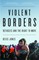 Violent Borders