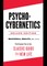 Psycho-Cybernetics Deluxe Edition