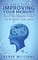 The Simple Guide to Improving Your Memory