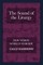 The Sound of the Liturgy