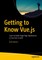 Getting to Know Vue.js