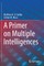 A Primer on Multiple Intelligences