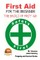 First Aid for the Beginner - The Basics of First Aid
