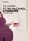 Fetal Alcohol Syndrome