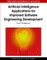 Artificial Intelligence Applications for Improved Software Engineering Development