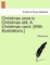 Christmas Once Is Christmas Still. a Christmas Carol. [with Illustrations.]