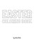 Easter Coloring Book for Children - Create Your Own Doodle Cover (8x10 Softcover Personalized Coloring Book / Activity Book)