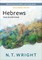 Hebrews for Everyone, Enlarged Print