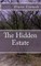 The Hidden Estate