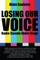Losing Our Voice