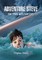 Adventure Steve in the Atlantic (for 8-13 year olds)