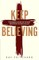Keep Believing