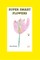 Super Smart Flowers