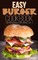 Easy Burger Cookbook