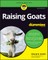 Raising Goats for Dummies
