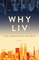 Why Liv?