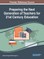 Preparing the Next Generation of Teachers for 21st Century Education