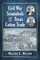 Civil War Scoundrels and the Texas Cotton Trade