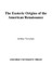 The Esoteric Origins of the American Renaissance
