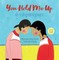 You Hold Me Up / Ã-Ohpiniyan